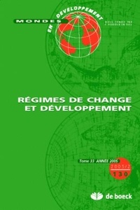 François Perroux - Mondes en développement N° 130/2005 : Régimes de change et développement.