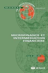 Marc Labie et Michel Lelart - Mondes en développement N° 152/2010/4 : Microfinance et intermédiation financière.