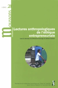 Lectures anthropologiques de l'éthique entrepreneuriale