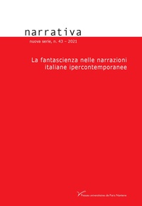 Daniele Comberiati - Narrativa N° 43 : La fantascienza nelle narrazioni italiane ipercontempor anee.
