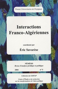 Gérard Camilleri et Eric Savarese - Nemesis N° 5, 2004 : Interactions franco- algériennes.