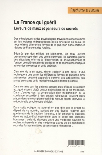 Nouvelle revue d'ethnopsychiatrie N° 33, mars 1997 La France qui guérit. Leveurs de maux et panseurs de secrets