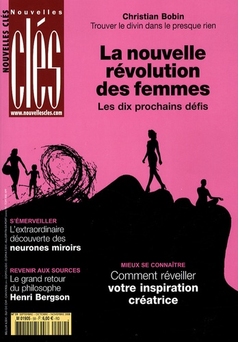 Christian Bobin - Nouvelles Clés N° 59, Automne 2008 : La nouvelle révolution des femmes.