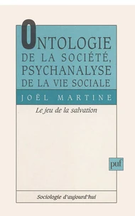 ONTOLOGIE DE LA SOCIETE, PSYCHANALYSE DE LA VIE SOCIALE. Le jeu de la séduction
