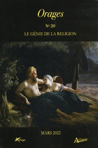 Fabienne Bercegol - Orages N° 20, mars 2022 : Le génie de la religion.