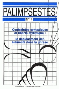 Contraintes syntaxiques et liberté stylistique