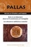 Pallas N° 110/2019 Bois et architecture dans la Protohistoire et l'Antiquité ; Les désastres militaires romains
