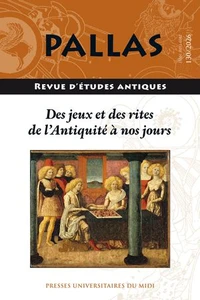 Des jeux et des rites de l’Antiquité à nos jours
