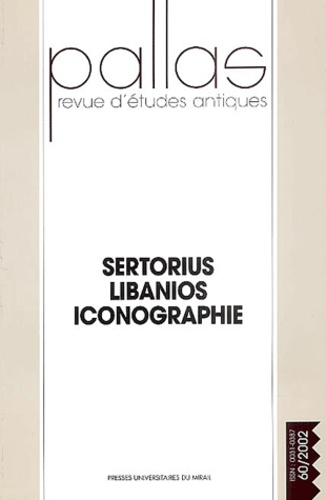 Anonyme - Pallas N° 60/2002 : Sertorius Libanios, iconographie.