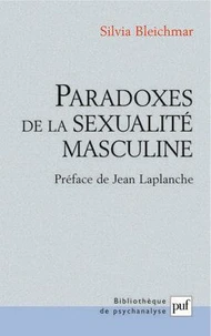 Paradoxes de la sexualité masculine