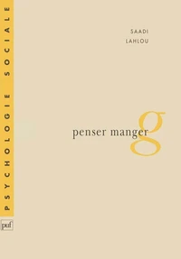 PENSER MANGER. Alimentation et représentations sociales