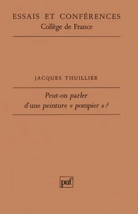 Peut-on parler d'une peinture pompier ?