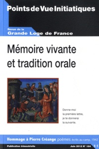 Robert de Rosa - Points de Vue Initiatiques N° 164, juin 2012 : Mémoire vivante et tradition orale.