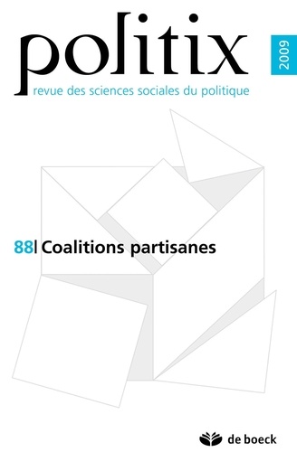 Nicolas Bué et Fabien Desage - Politix N° 88/2009 : Le gouvernement des coalitions partisanes.