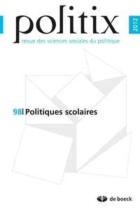 Frédéric Sawicki - Politix N° 98/2012 : Politiques scolaires.