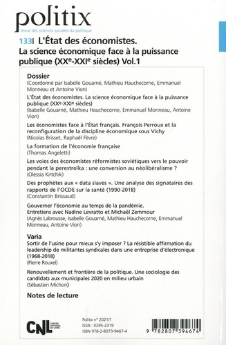 Politix Volume 34 N°133/2021 L'Etat des économistes. La science économique face à la puissance publique (XXe-XXIe siècles) Volume 1 -  -  Edition 2021