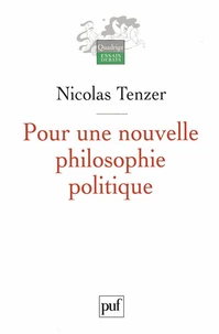 Pour une nouvelle philosophie politique