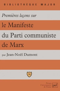 Premières leçons sur "le Manifeste du parti communiste" de Marx