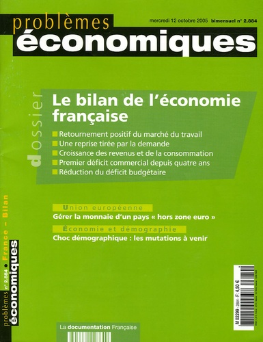 Gilles Pison - Problèmes économiques N° 2.884, mercredi 1 : Le bilan de l'économie française.