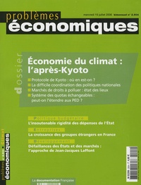 Aurélie Vieillefosse et Jean-Charles Hourcade - Problèmes économiques N° 2 904, mercredi 1 : Economie du climat : l'après-Kyoto.