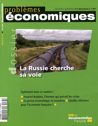 Patrice Merlot - Problèmes économiques N° 2 977 : La Russie cherche sa voie.