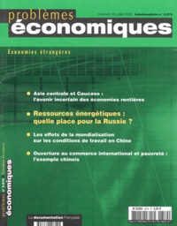 Elisabeth Loison et Patrice Merlot - Problèmes économiques N° 2819, mercredi 30 : Economies étrangères.