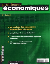  Anonyme - Problèmes économiques N° 2843, mercredi 11 : Le secteur des transports : prospectives et enjeux.