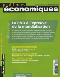 Bruno Amable et Michel Armatte - Problèmes économiques N° 2869, mercredi 1 : La R&D à l'épreuve de la mondialisation.