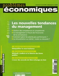 Sylvie Monchatre et Joanna Pomian - Problèmes économiques N° 2873, Avril 2005 : Les nouvelles tendances du management.