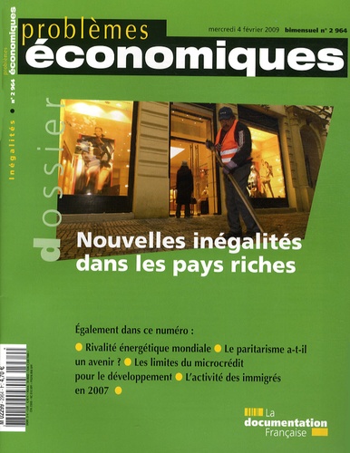 Louis Maurin - Problèmes économiques N° 2964, mercredi 4 : Nouvelles inégalités dans les pays riches.