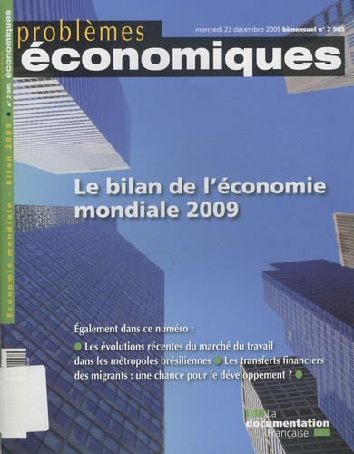 Patrice Merlot - Problèmes économiques N° 2985 : Le bilan de l'économie mondiale 2009.