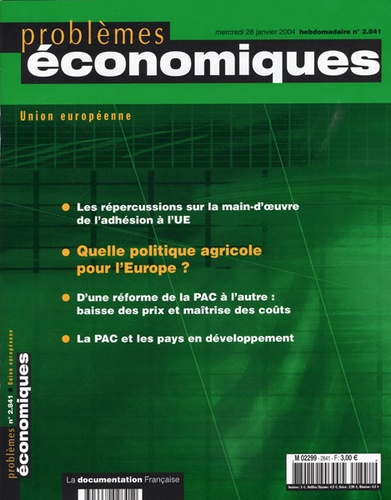  Anonyme - Problèmes économiques N° 3, mercredi 28 ja : Union européenne : Politique agricole commune.