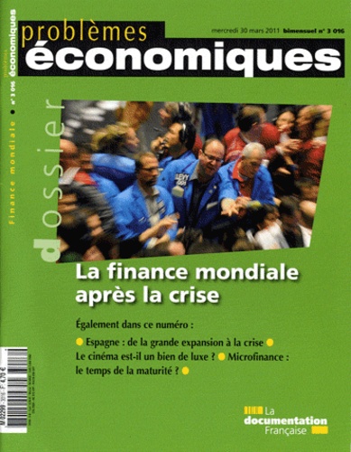 Patrice Merlot - Problèmes économiques N° 3016, 30 mars 201 : La finance mondiale après la crise.