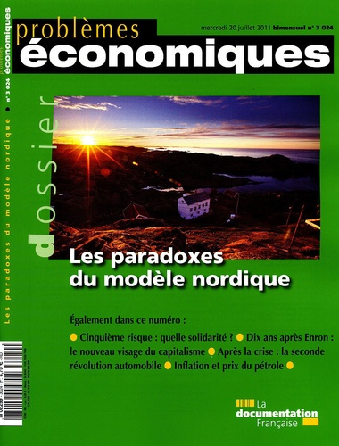 Patrice Merlot - Problèmes économiques N° 3024, mercredi 20 : Les paradoxes du mondèle nordique.