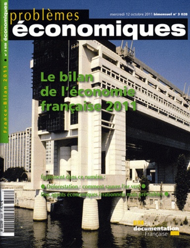 Patrice Merlot - Problèmes économiques N° 3028 : Le bilan de l'économie française 2011.