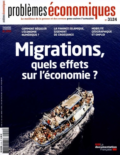 Patrice Merlot - Problèmes économiques N° 3124 : Migrations, quels effets sur l'économie ?.