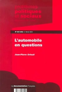 Problèmes politiques et sociaux N°851-852 - 2 février 2001 : L'automobile en questions