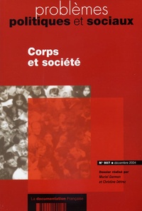 Muriel Darmon et Christine Détrez - Problèmes politiques et sociaux N° 907, Décembre 200 : Corps et société.