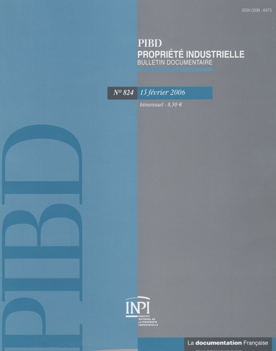 Françoise Quinault - Propriété industrielle, bulletin documentaire N° 824, 15 février 2 : .