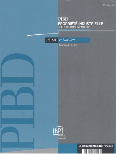 Françoise Quinault - Propriété industrielle, bulletin documentaire N° 831, 1er Juin 200 : .