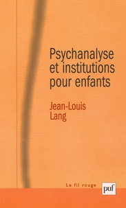 Psychanalyse et institutions pour enfants