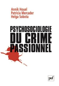 Psychosociologie du crime passionnel