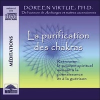 Doreen Virtue - Purification des chakras.