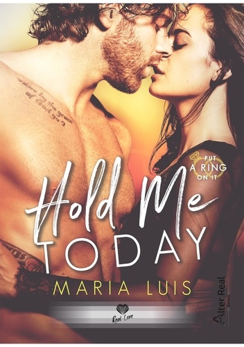 Put a ring on it Tome 1 Hold me today