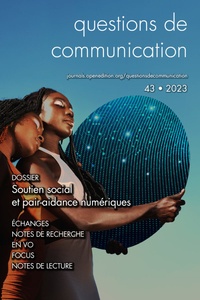 Béatrice Fleury et Jacques Walter - Questions de communication N° 43/2023 : Soutien social et pair-aidance numériques.