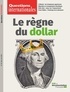  La Documentation Française - Questions internationales N° 102 : Le règne du dollar.