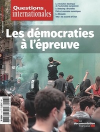 Serge Sur et Sabine Jansen - Questions internationales N° 113-114, mai-août 2022 : Les démocraties à l'épreuve.