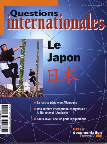 Serge Sur et Jean-Marie Bouissou - Questions internationales N° 30, Mars-Avril 20 : Le Japon.