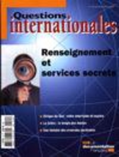 Serge Sur - Questions internationales N° 35, Janvier-févri : Renseignement et services secrets.