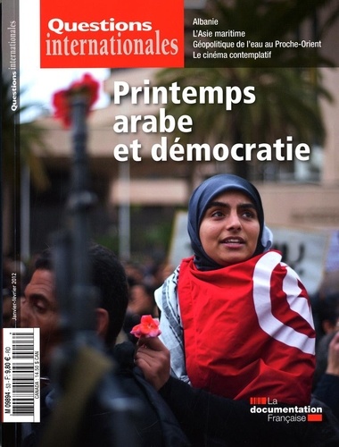 Serge Sur - Questions internationales N° 53, Janvier-févri : Printemps arabe et démocratie.